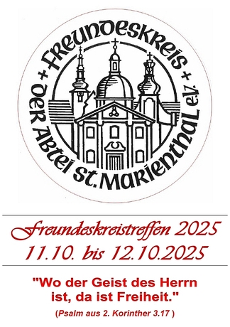 das Freundeskreistreffen 2025 bei uns im Kloster St. Marienthal
