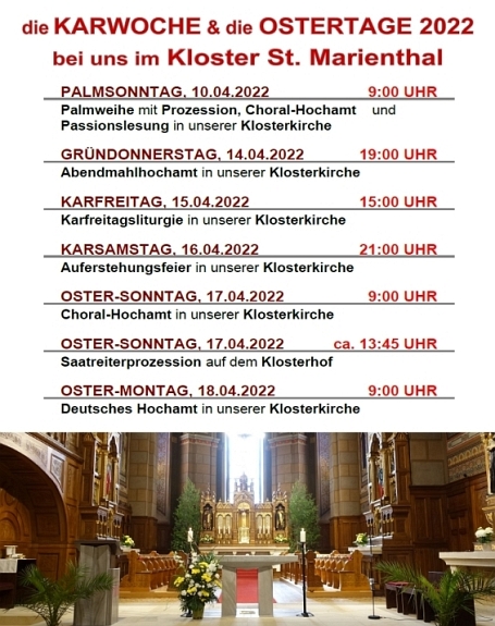 die Karwoche und die Ostertage 2022 bei uns im Kloster St. Marienthal