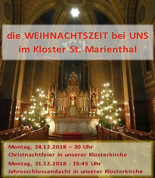 die Weihnachtszeit 2018 bei uns im Kloster St. Marienthal