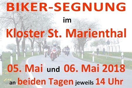 Biker-Segnung am 05.05. und 06.05.2018 bei uns im Kloster St. Marienthal