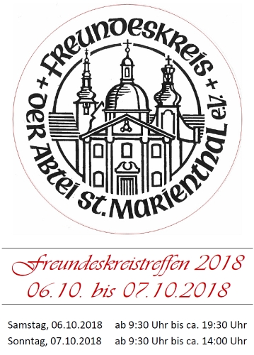 das Freundeskreistreffen 2018 im Kloster St. Marienthal