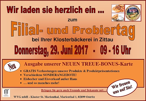 Filial- und Probiertag unserer Klosterbäckerei in unserer Bäckerei-Filiale in Zittau ( Leipziger Str. 35 )
