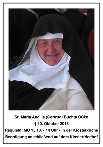 wir trauern um unsere verstorbene Mitschwester Sr. M. Ancilla Buchta OCist