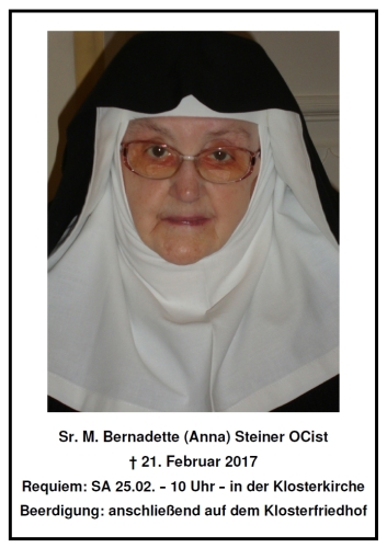 wir trauern um unsere verstorbene Mitschwester Sr. M. Bernadette Steiner OCist