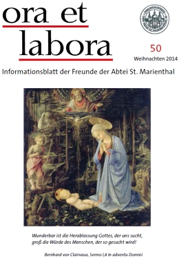 das neue Mitteilungsheft ''ora et labora - Weihnachten 2014'' vom Freundeskreis der Abtei St. Marienthal e.V. als kostenfreie PDF-Datei