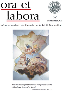 das neue Mitteilungsheft ''ora et labora - Weihnachten 2015'' vom Freundeskreis der Abtei St. Marienthal e.V. als kostenfreie PDF-Datei