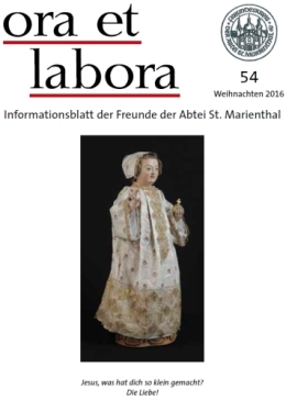 das neue Mitteilungsheft ''ora et labora - Weihnachten 2016'' vom Freundeskreis der Abtei St. Marienthal e.V. als kostenfreie PDF-Datei