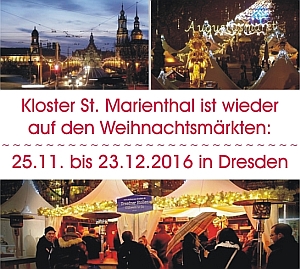 Kloster St. Marienthal ist auf dem Weihnachtsmärkt in Dresden - vom 25. November bis 23. Dezember 2016