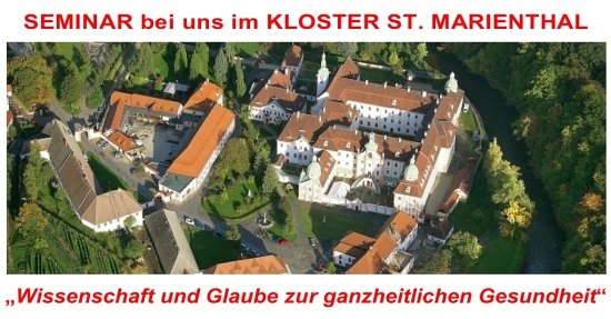 Wir laden Sie zum Seminar ''Wissenschaft und Glaube zur ganzheitlichen Gesundheit'' ganz herzlich zu uns ins Kloster St. Marienthal ein.
