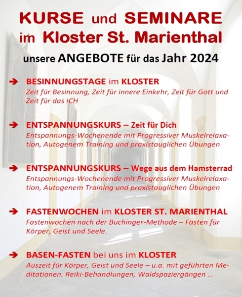die Übersicht über unsere Kurse und Seminare im Jahr 2022 und 2023 bei uns im Kloster St. Marienthal
