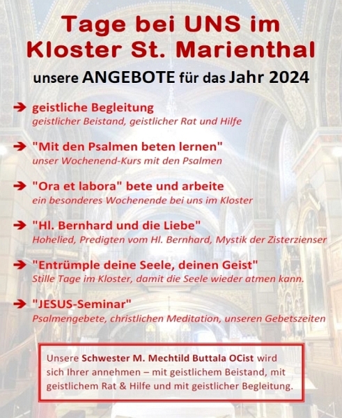 ''Tage bei uns im Kloster St. Marienthal'' - die Übersicht über unsere geistlichen Angebote und Kurse im Jahr 2023 und 2024 bei uns im Kloster St. Marienthal