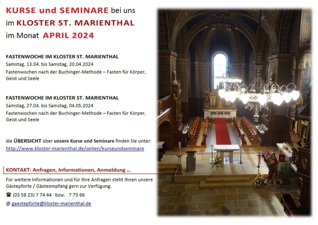 Kurse und Seminare im Monat April 2024 bei uns im Kloster St. Marienthal