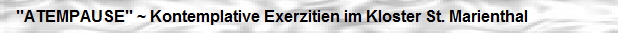 Kurs ''Yoga-Wochenende bei uns im Kloster St. Marienthal''