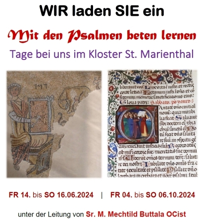 ''Mit den Psalmen beten lernen'' Tage bei uns im Kloster St. Marienthal