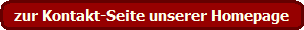 zur Kontakt-Seite unserer Homepage - Kontakte und Ansprechpartner f�r SIE